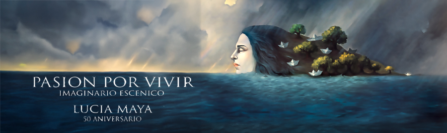 Lucía Maya, Pasión por Vivir
